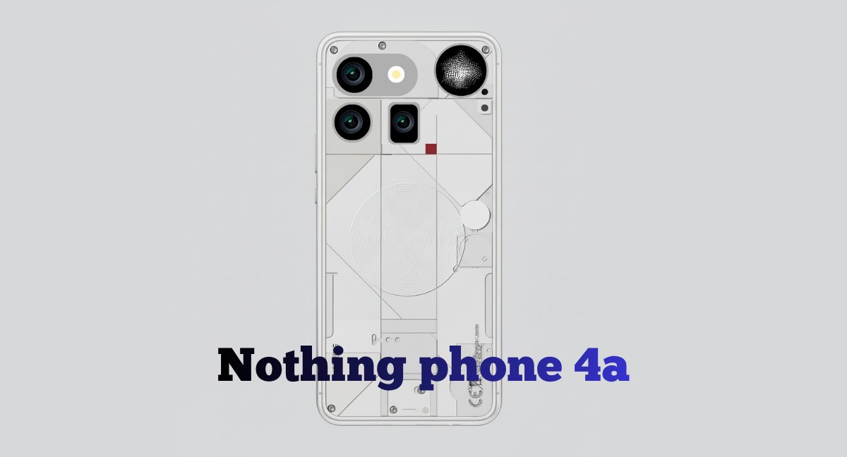 Nothing Phone 4a
