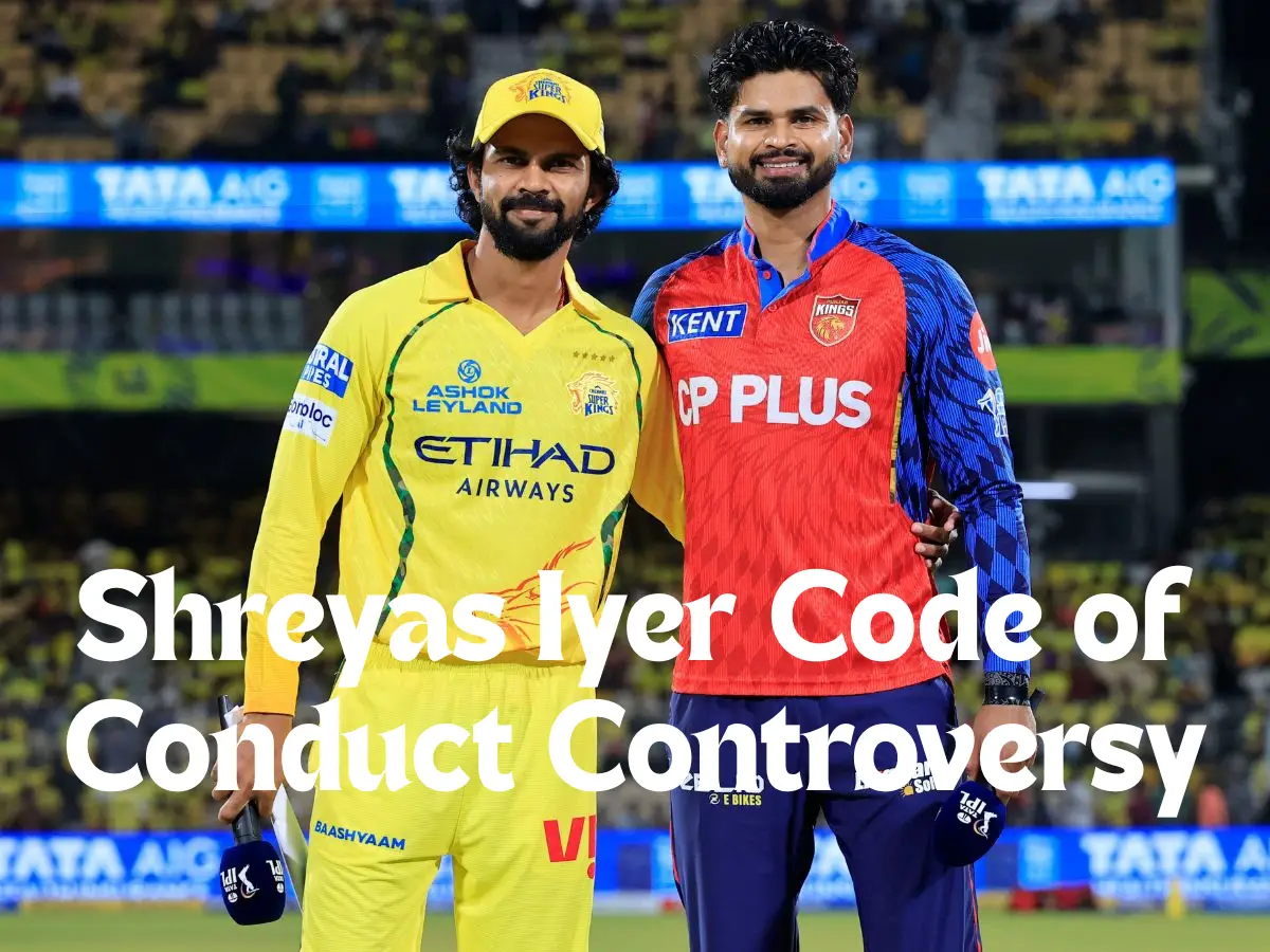 Shreyas Iyer Code of Conduct Controversy