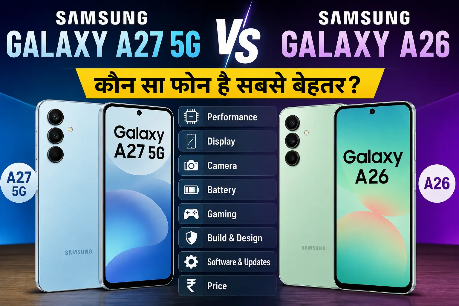 Samsung Galaxy A27 5G vs Samsung Galaxy A26